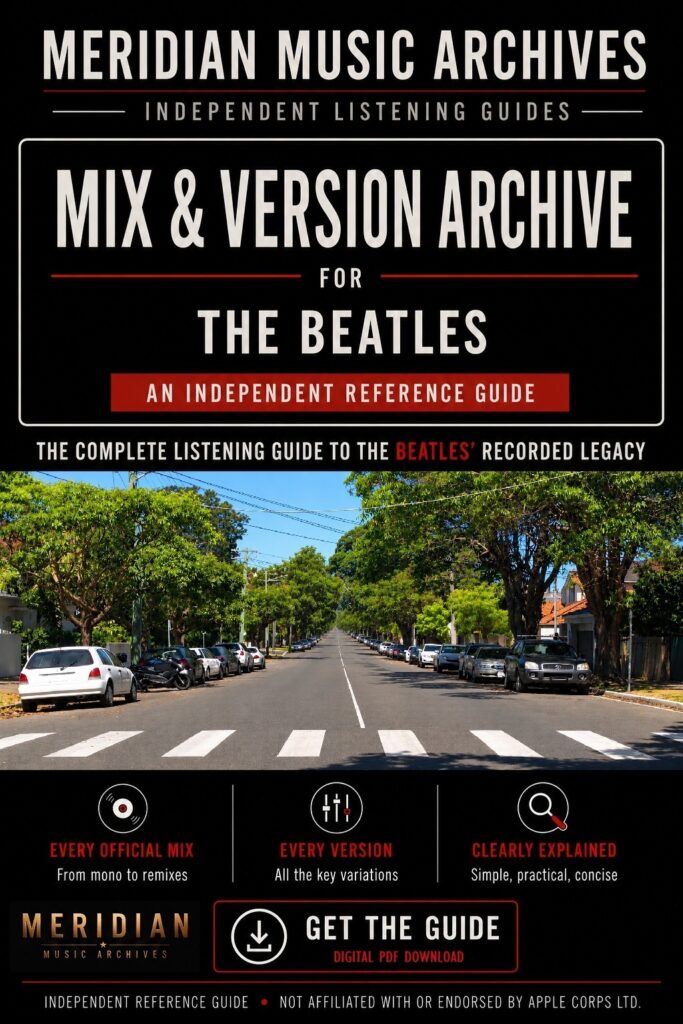 The Beatles Mix & Version Archive listening guide by MERIDIAN Music Archives