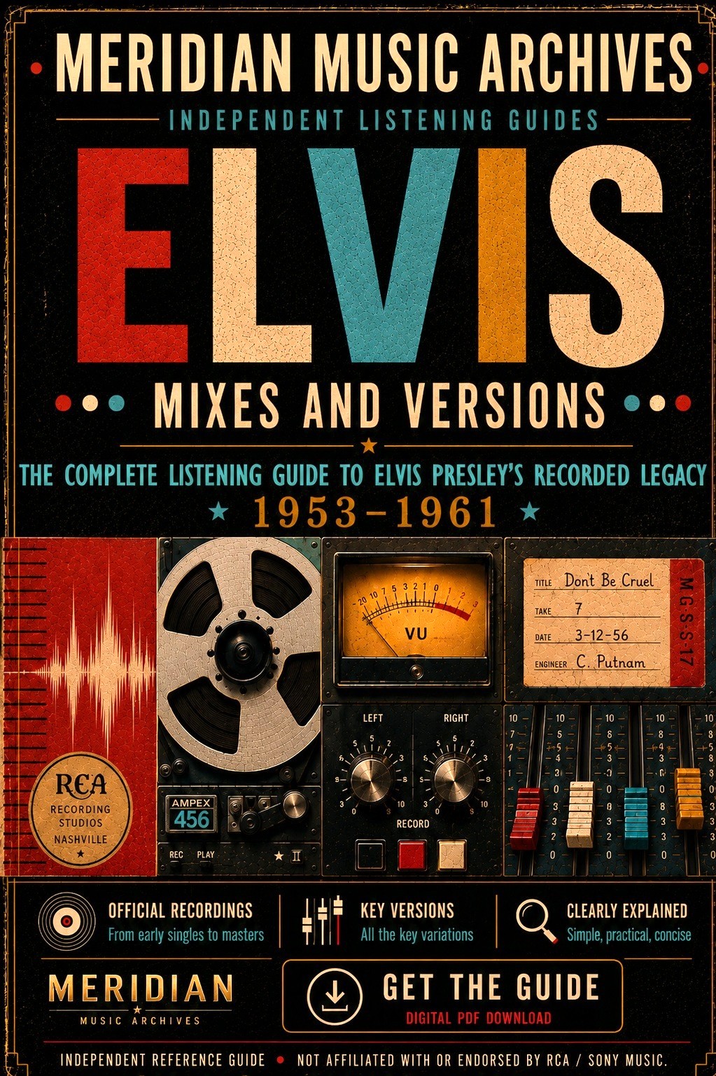 Elvis Presley Mix & Version Archive listening guide by Meridian Music Archives